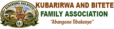 KUBARIRWA AND BITETE FAMILY ASSOCIATION